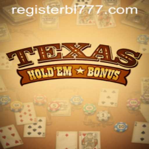 Discovering Texas Hold'em Bonus: A Thrilling Twist on the Classic Poker Game